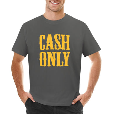 Cash Only T-Shirt black t shirts sports fan t-shirts graphic funny T-shirts for men (s) cotton