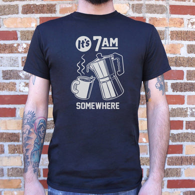 It's 7 A.M. Somewhere T-Shirt (Mens) - Beijooo