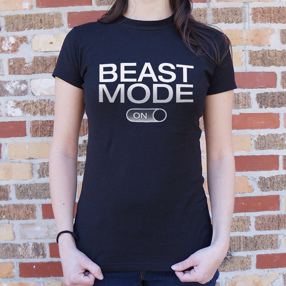 Beast Mode On T-Shirt (Ladies) - Beijooo
