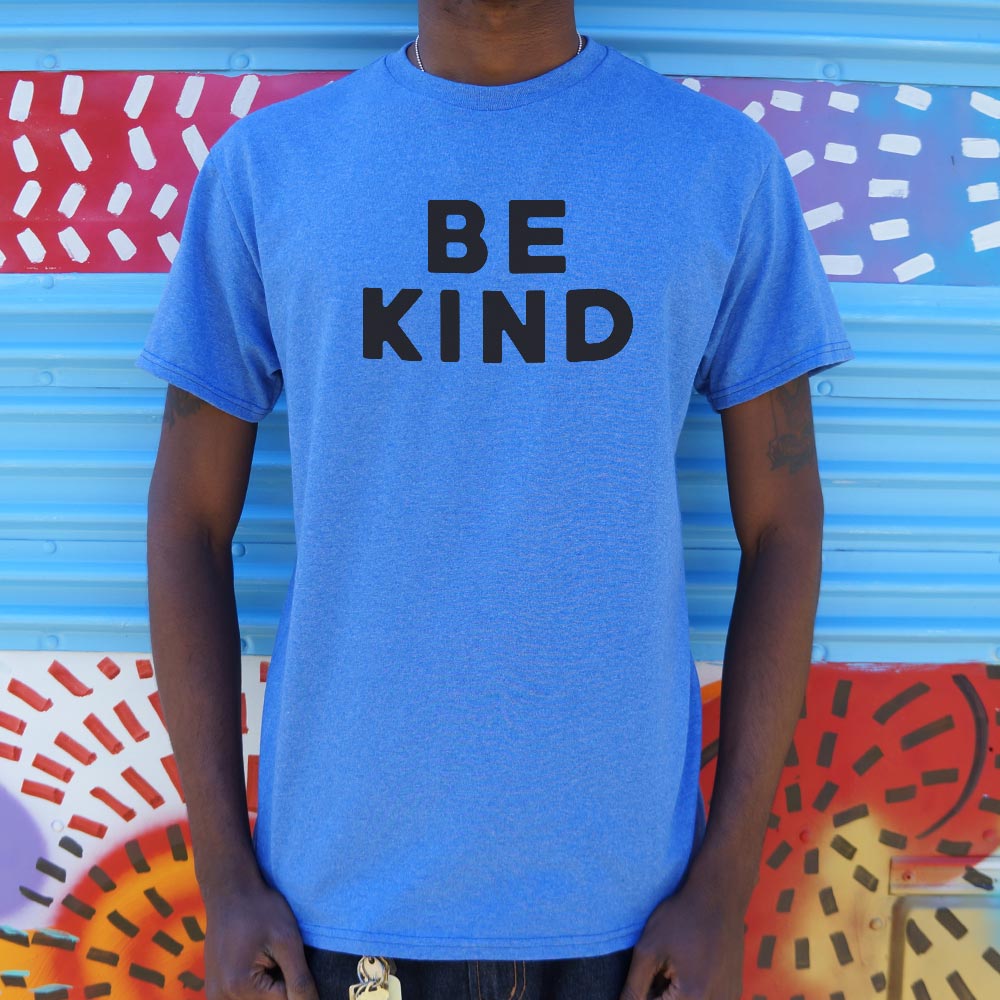 Be Kind Text T-Shirt (Mens) - Beijooo