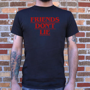Friends Don't Lie T-Shirt (Mens) - Beijooo