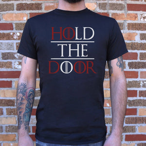 Hold The Door T-Shirt (Mens) - Beijooo