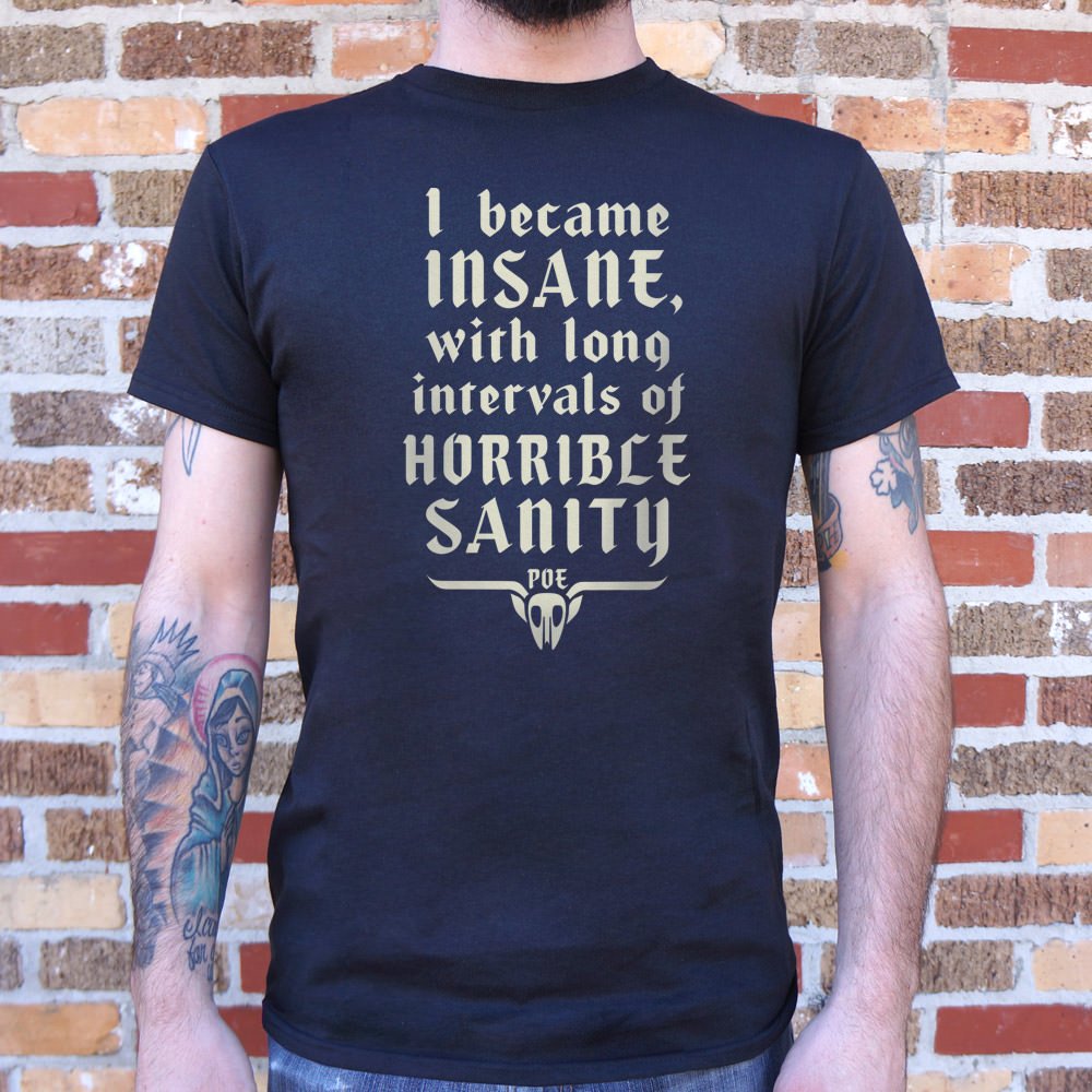 Horrible Sanity T-Shirt (Mens) - Beijooo