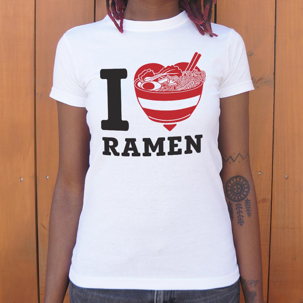 I Love Ramen T-Shirt (Ladies) - Beijooo