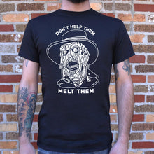 Load image into Gallery viewer, Don&#39;t Help Them Melt Them T-Shirt (Mens) - Beijooo