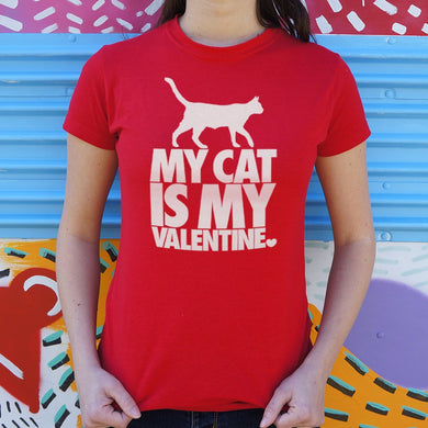My Cat Is My Valentine T-Shirt (Ladies) - Beijooo
