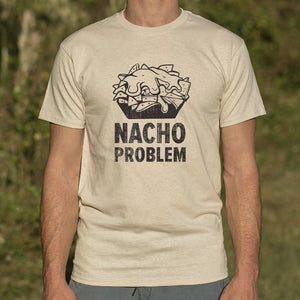 Nacho Problem T-Shirt (Mens) - Beijooo