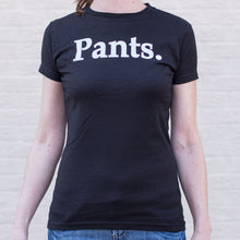 Load image into Gallery viewer, Pants T-Shirt (Ladies) - Beijooo