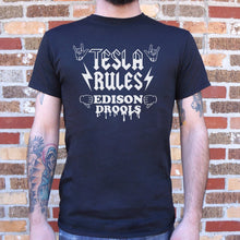 Carregar imagem no visualizador da galeria, Tesla Rules Edison Drools T-Shirt (Mens) - Beijooo