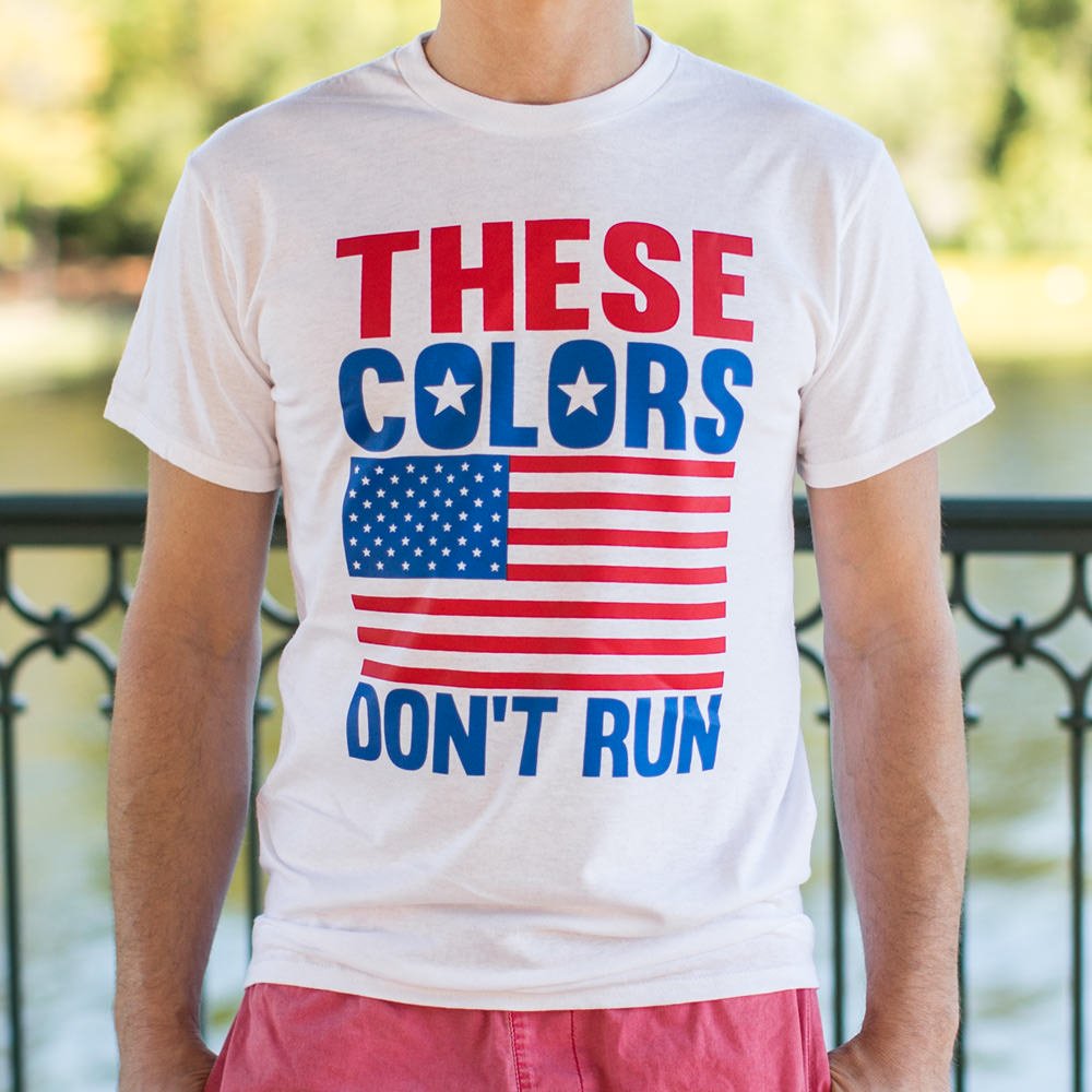 These Colors Don't Run T-Shirt (Mens) - Beijooo