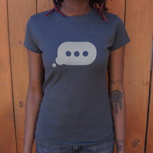 Load image into Gallery viewer, Typing Bubble T-Shirt (Ladies) - Beijooo