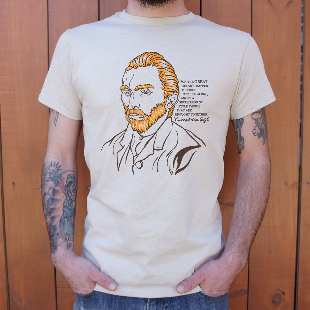 Vincent Van Gogh Quote T-Shirt (Mens) - Beijooo
