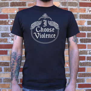 I Choose Violence T-Shirt (Mens) - Beijooo