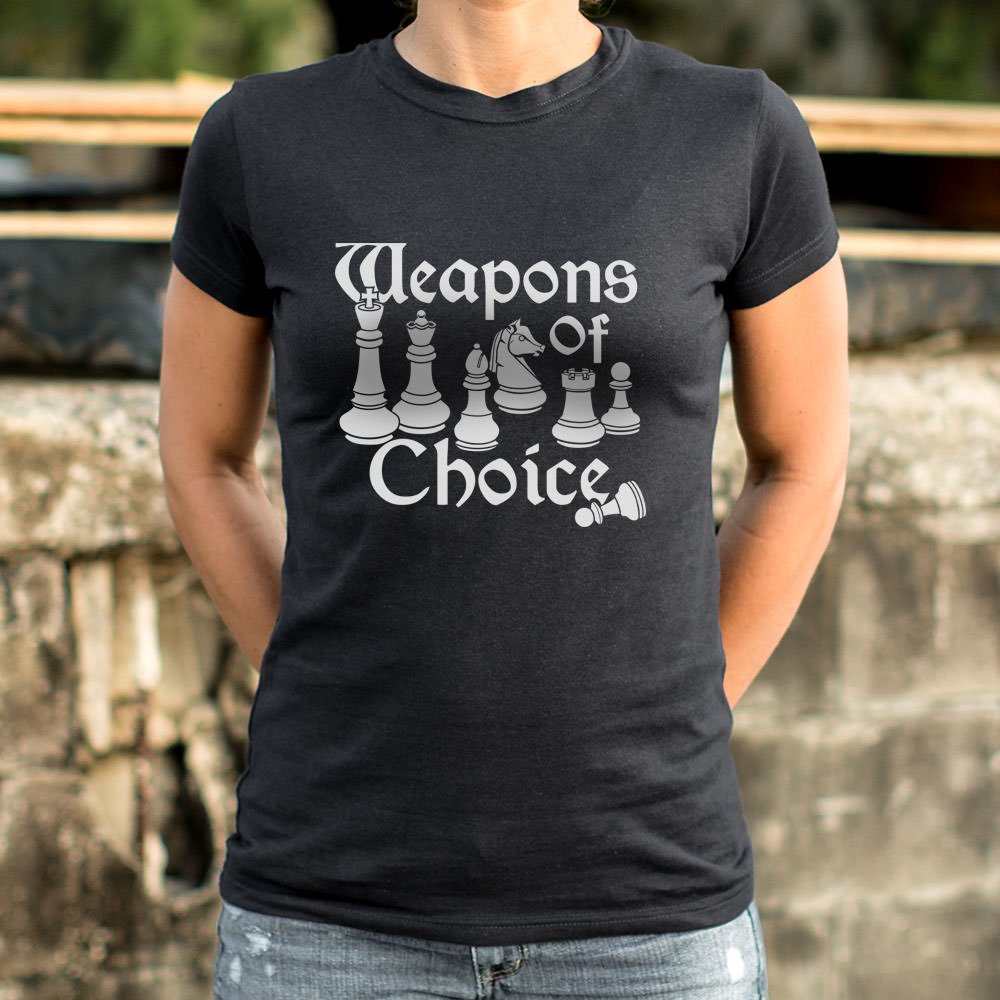 Weapons Of Choice Chess T-Shirt (Ladies) - Beijooo