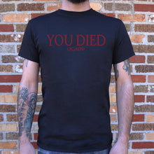 Load image into Gallery viewer, You Died (Again)  T-Shirt (Mens) - Beijooo